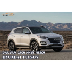 Dán phim cách nhiệt Ntech Hyundai Tucson